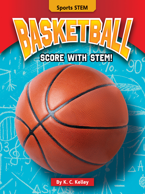 Title details for Basketball by K. C. Kelley - Available